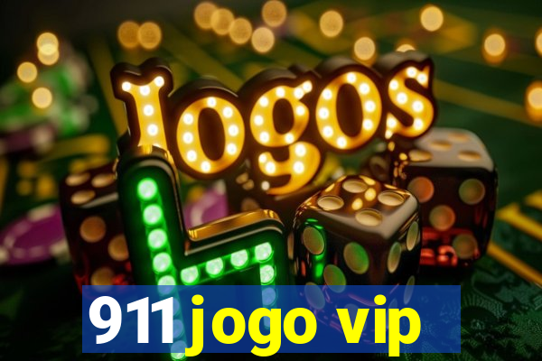 911 jogo vip